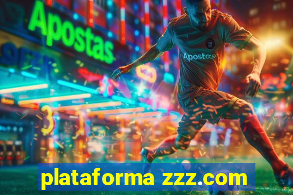 plataforma zzz.com